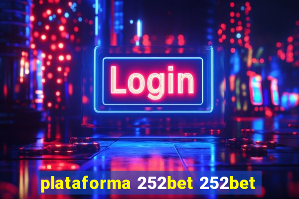 plataforma 252bet 252bet